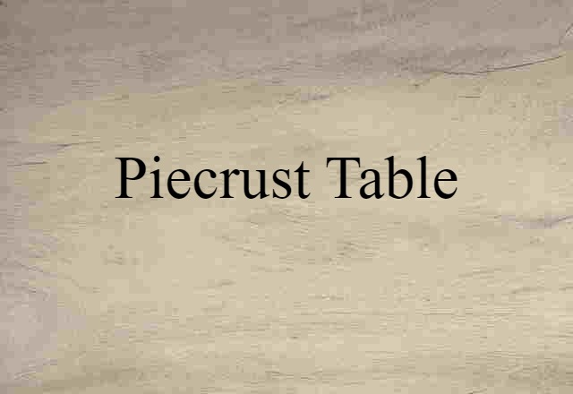 piecrust table