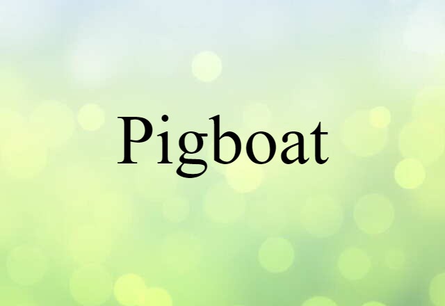 pigboat