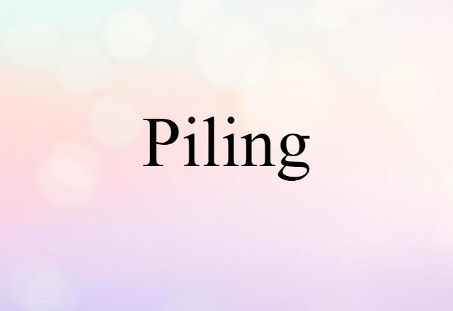 piling