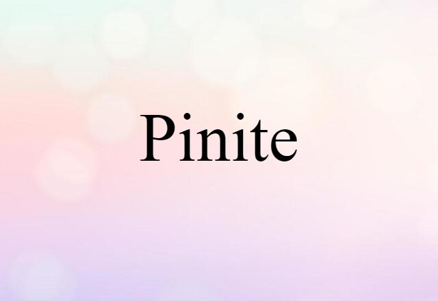 pinite