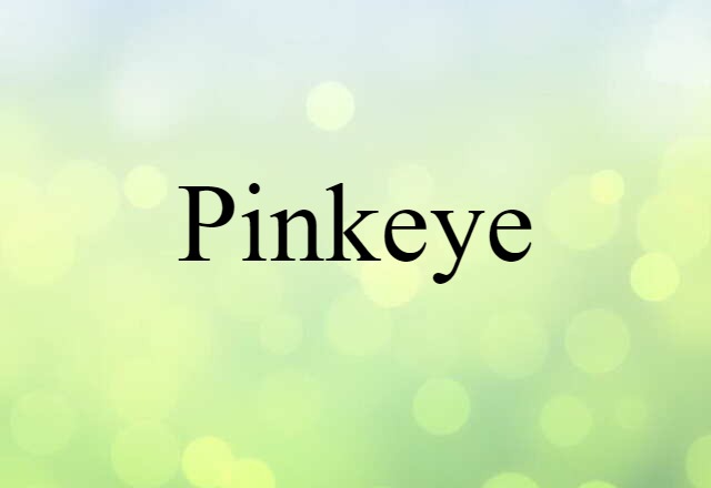 pinkeye