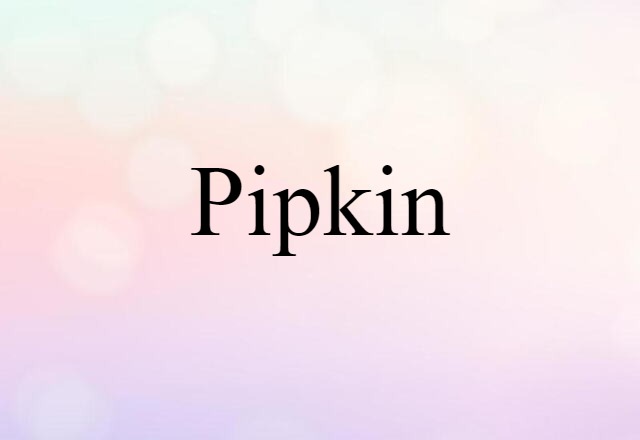 pipkin