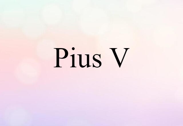 Pius V