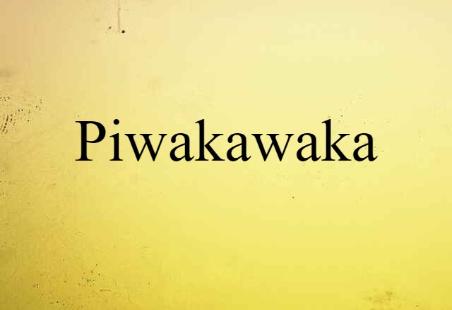 Piwakawaka (noun) Definition, Meaning & Examples