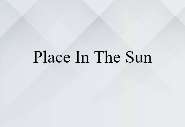 place in the sun