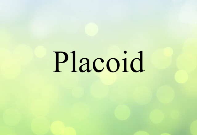 placoid