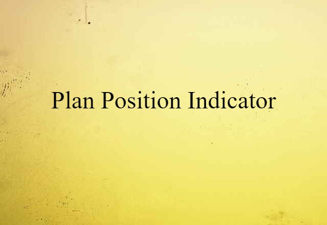 plan position indicator