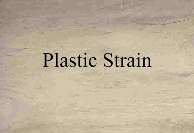 plastic strain