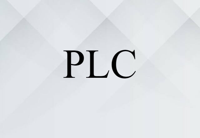 PLC (noun) Definition, Meaning & Examples