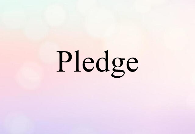 pledge