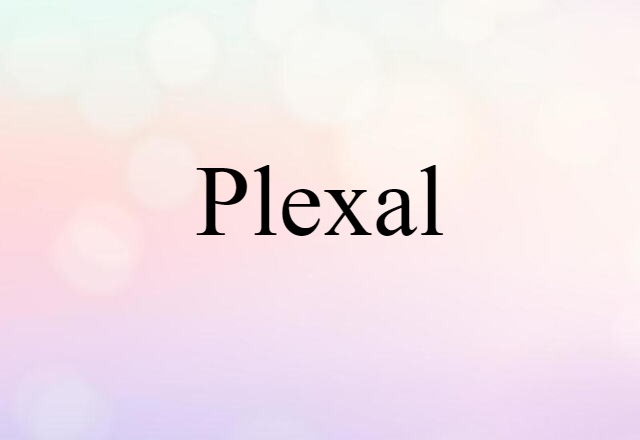 plexal