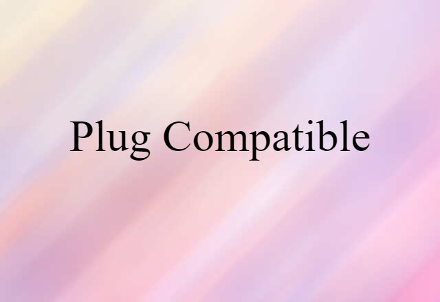 plug-compatible