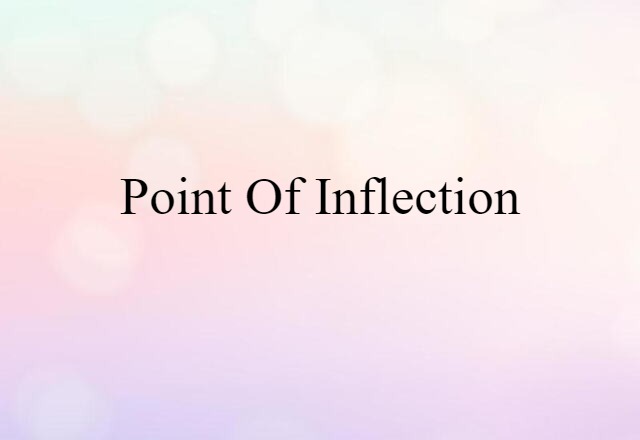 point of inflection