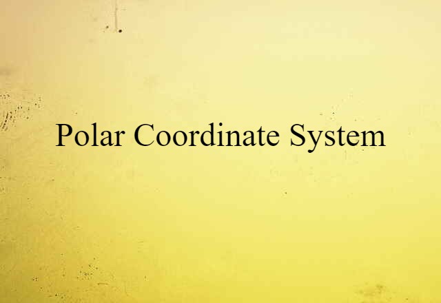 polar coordinate system