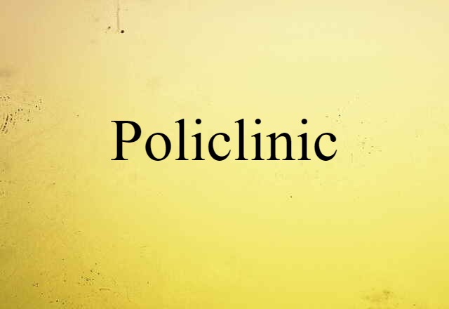 policlinic