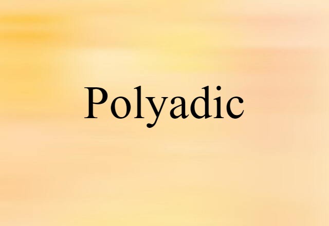 polyadic