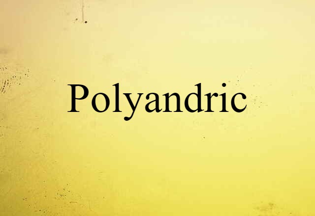 polyandric