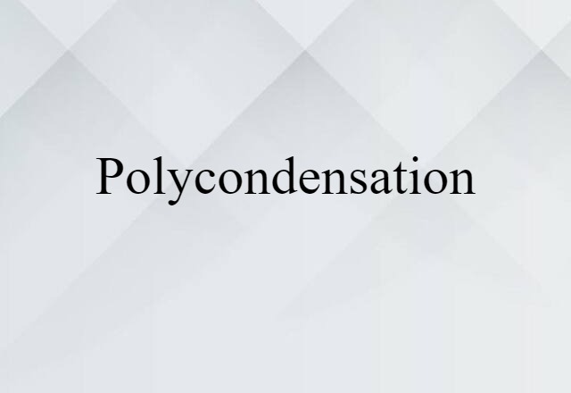 polycondensation