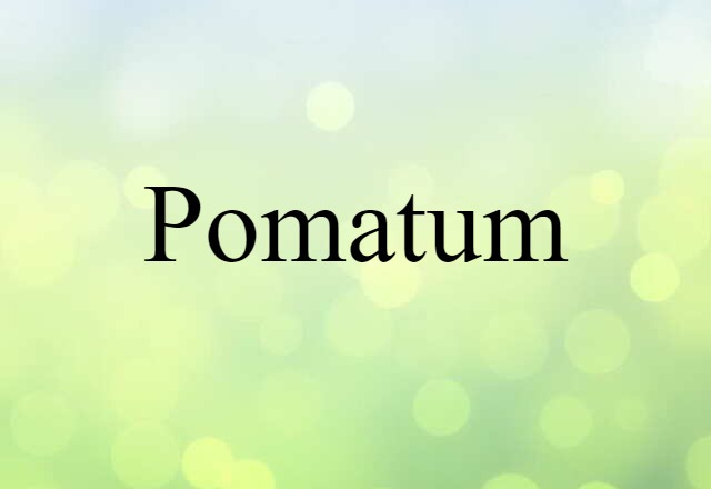 pomatum