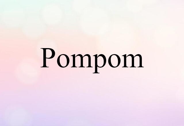 pompom