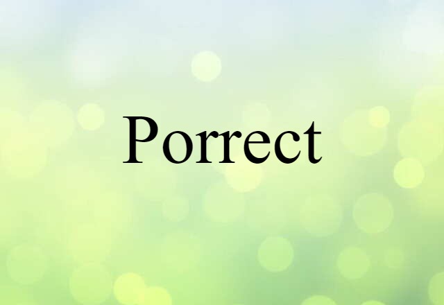 porrect