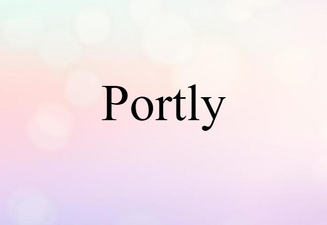 portly