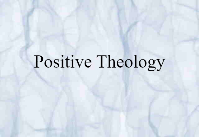 positive theology