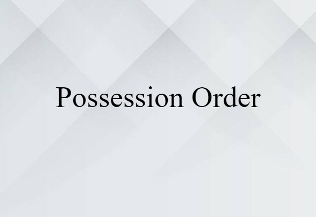 possession order