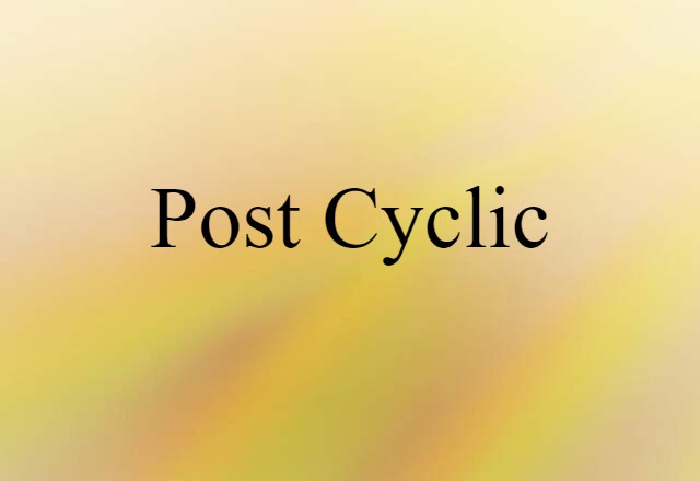 post cyclic