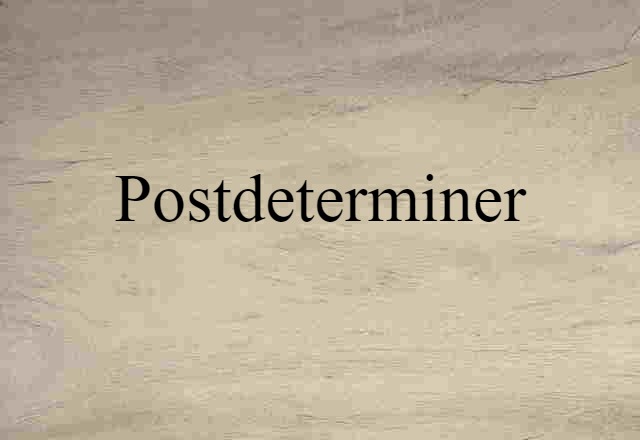 postdeterminer