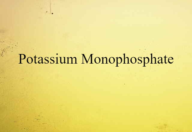 potassium monophosphate