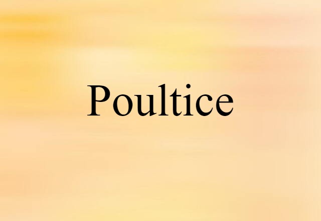 poultice