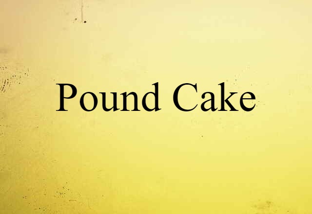 pound cake