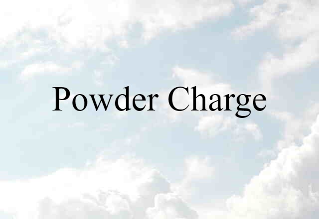 powder charge