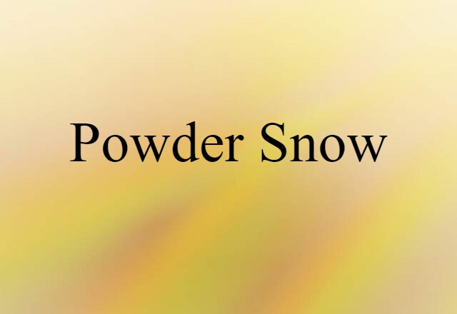 powder snow