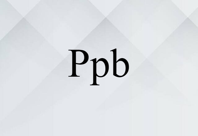 Ppb (noun) Definition, Meaning & Examples