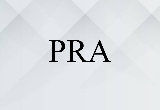 PRA (noun) Definition, Meaning & Examples