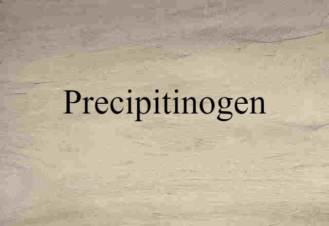 precipitinogen