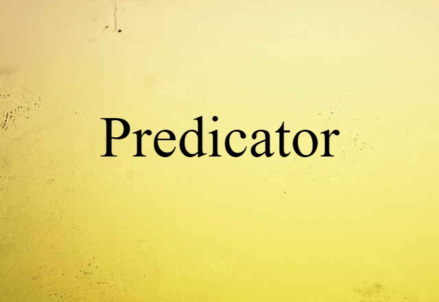 predicator