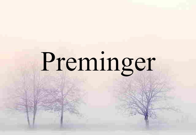 Preminger