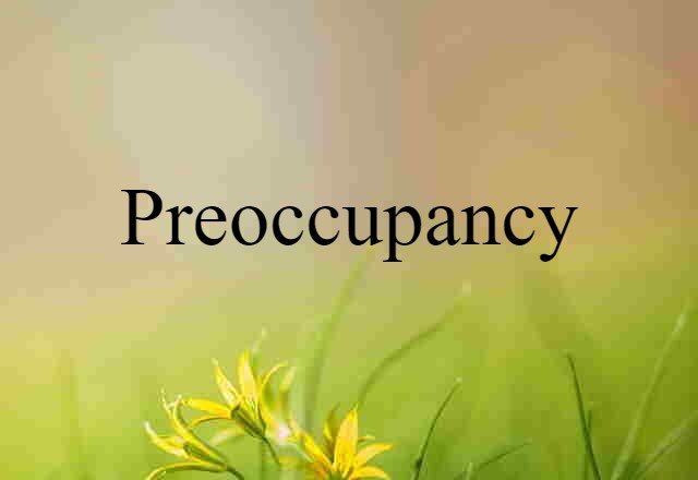 preoccupancy