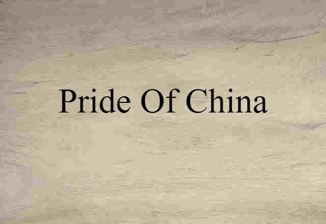 pride of China