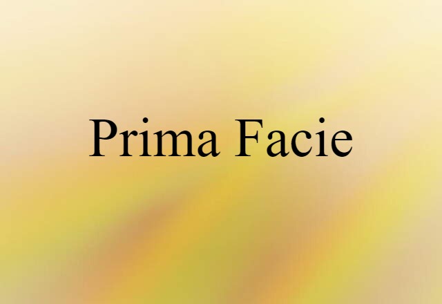 prima facie