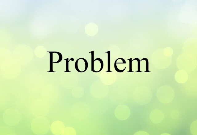 problem