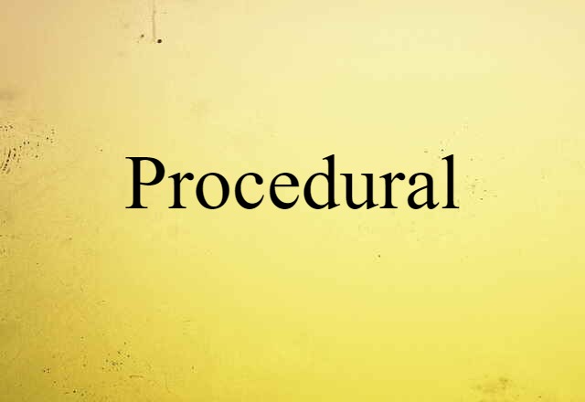 procedural