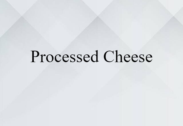 processed cheese