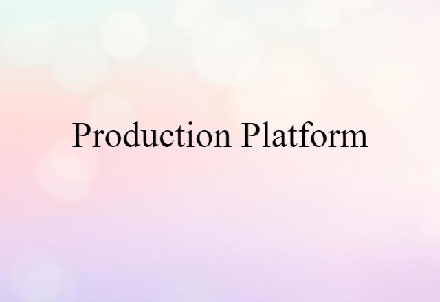 production platform