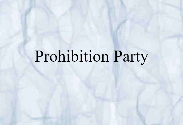 Prohibition party