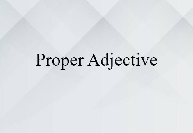 proper adjective