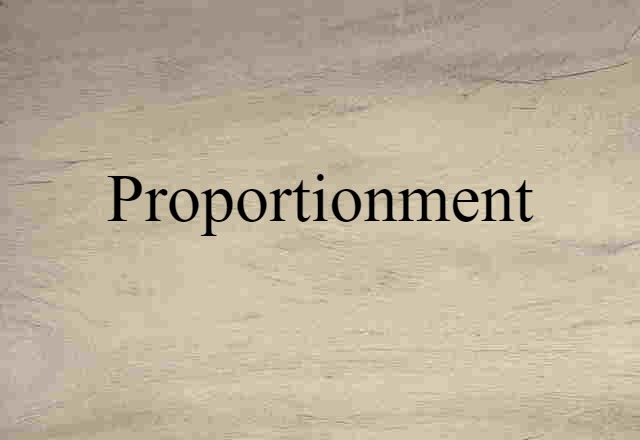 proportionment